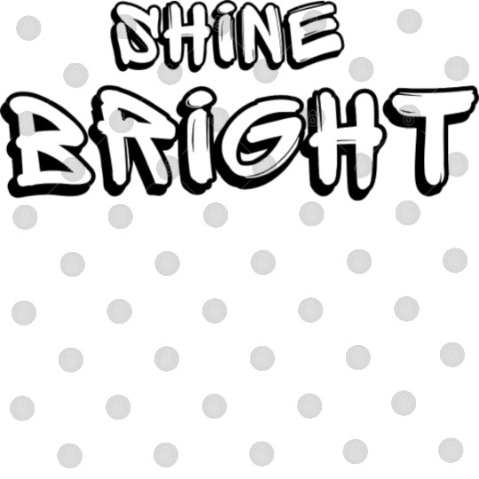 Shine Bright Quotes Positive Vibes Digital Files