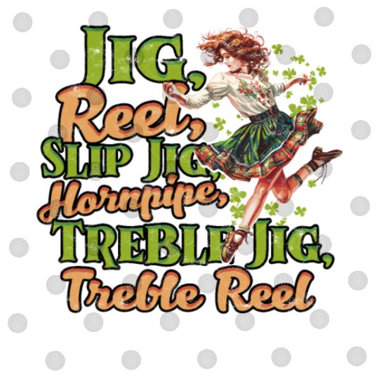 Irish Dance Jig Reel Slip Jig Hornpipe Treble Jig Digital Files