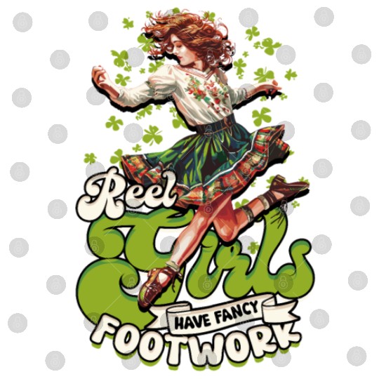 Irish Dance Reel Girls Have Fancy Footwork Digital Files