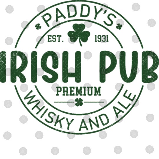 Irish Pub Whisky and Ale, St Patricks Day Digital Files