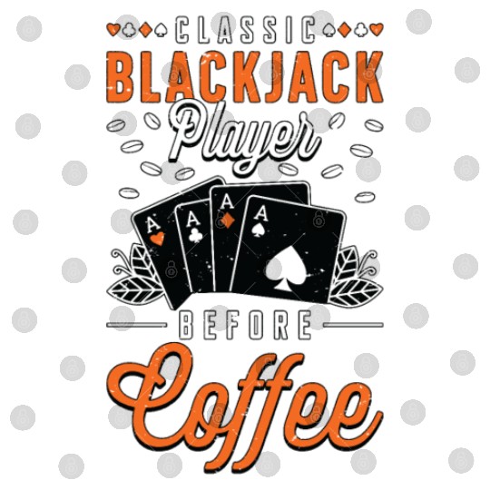 Classic Blackjack Player Before Card Game Coffee Digital Files