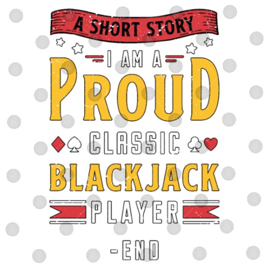 Classic Blackjack A Short Story I Am A Card Player Digital Files