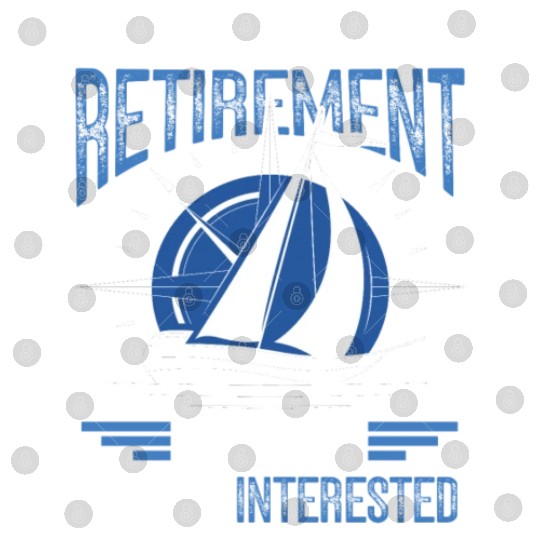 Funny sailing retirement Sailor Sailboat Digital Files