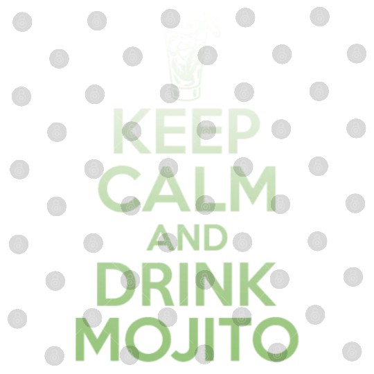 Keep Calm And Drink Mojito Digital Files - Funny Rum