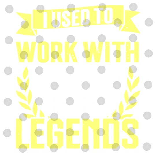 Retirement I Used to Work With Legends Farewell Digital Files