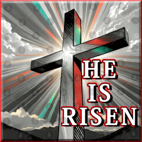Cross, He is Risen - 2 Digital Files