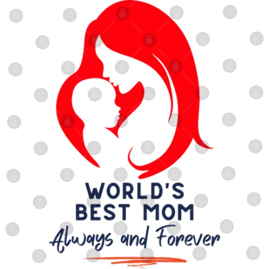 World Best Mom Digital Files