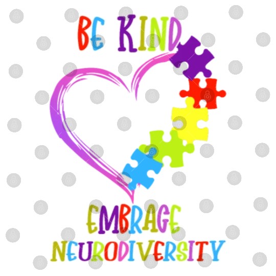 Be Kind Embrace Neurodiversity Heart ADHD Autism Digital Files