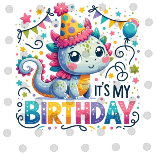 Its My Birthday Sweet Birthday Dragon Digital Files