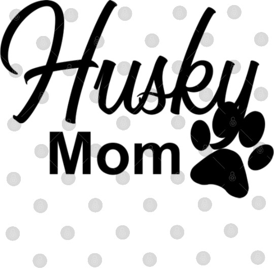 Husky Mom Digital Files