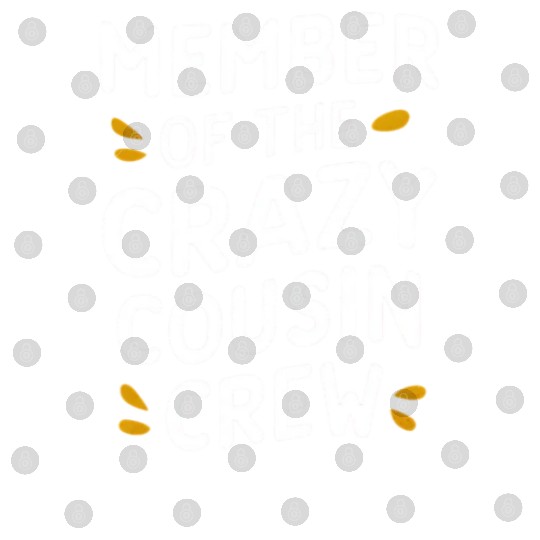 “Crazy Cousin Crew” Matching Cousin Digital Files