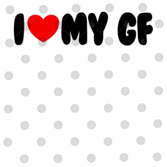 I Love My GF Red Heart Matching Couple Girlfriend Digital Files