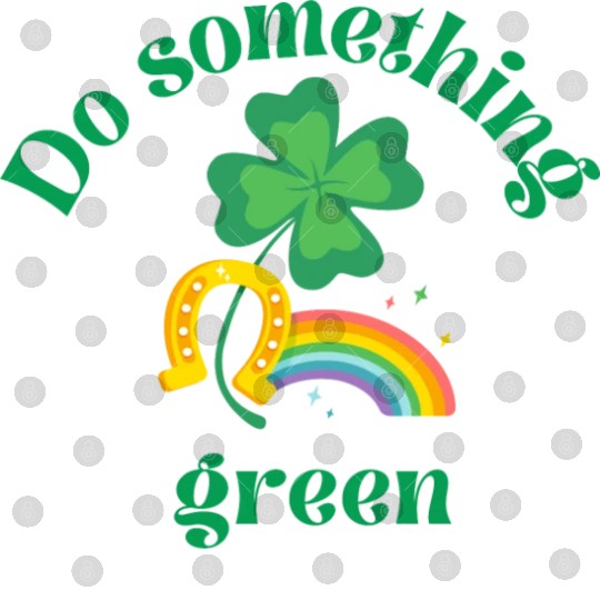 Do something green rainbow Digital Files