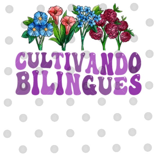 Cultivando Bilingües Spanish Teacher Digital Files