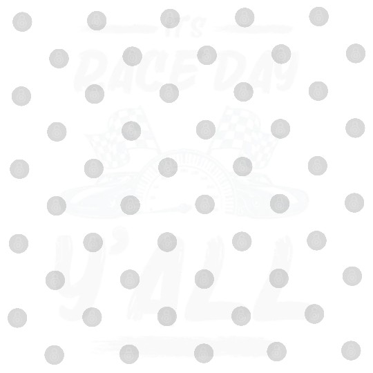 Race Day Car Raceday Trackday Fun Motosports Fan Digital Files