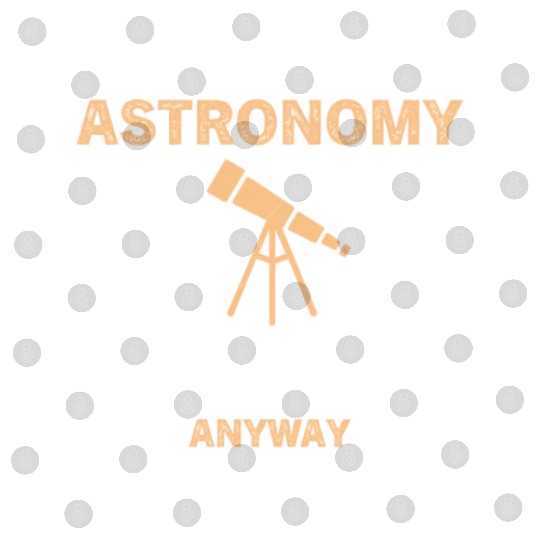 Smart People Hobby Astronomy Funny Astronomer Digital Files