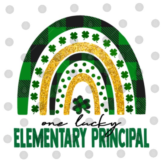 One Lucky Elementary Principal Rainbow St Patricks Digital Files