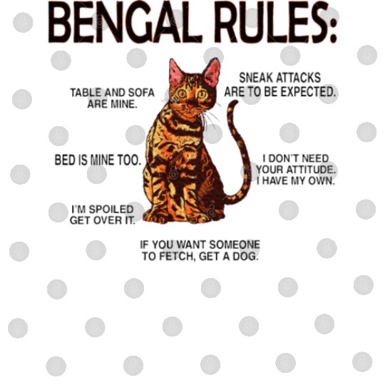 Bengal Rules Bengal Cat Owner Bengal Lover Digital Files