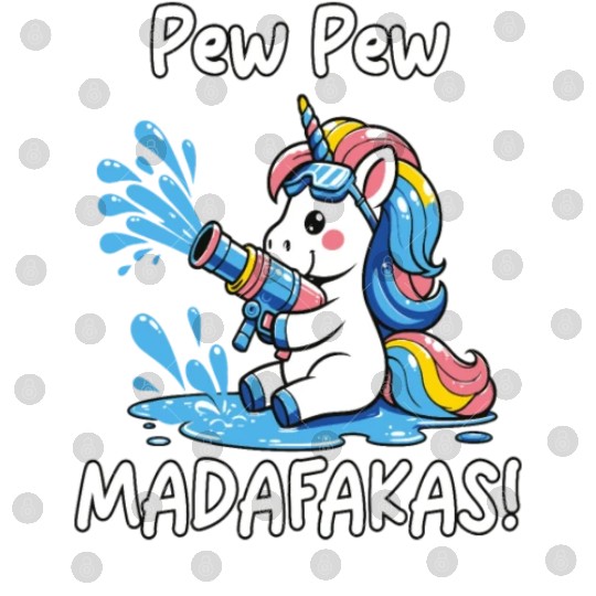 Funny | Hilarious Gift Idea | Pew Pew Madafakas Digital Files