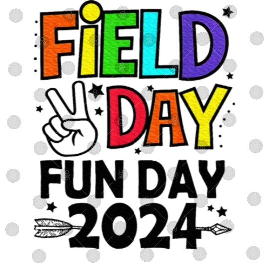 Field Day Fun Day For Teacher Field Day Digital Files