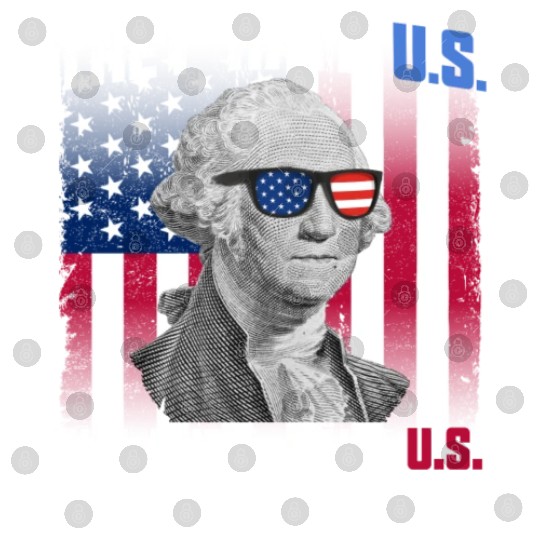 They Hate US Cuz They Ain't US George Washington Digital Files