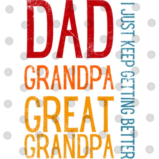 Dad Grandpa Great-Grandpa - Gift for Father´s Day Digital Files