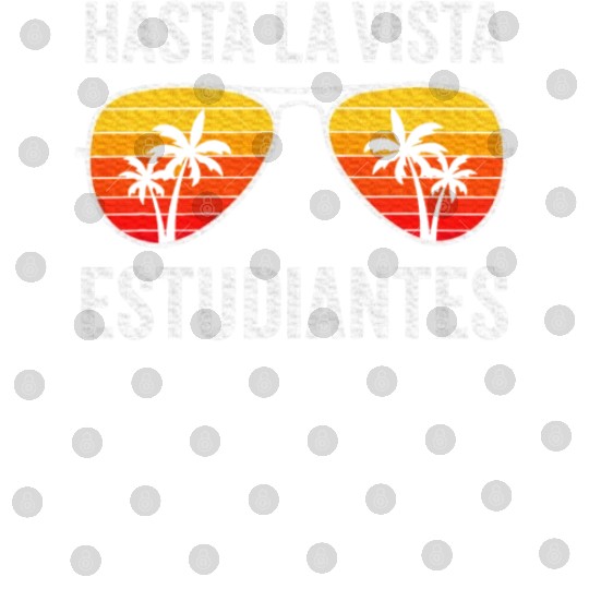 Spanish Teacher Last Day of School Graduation Digital Files