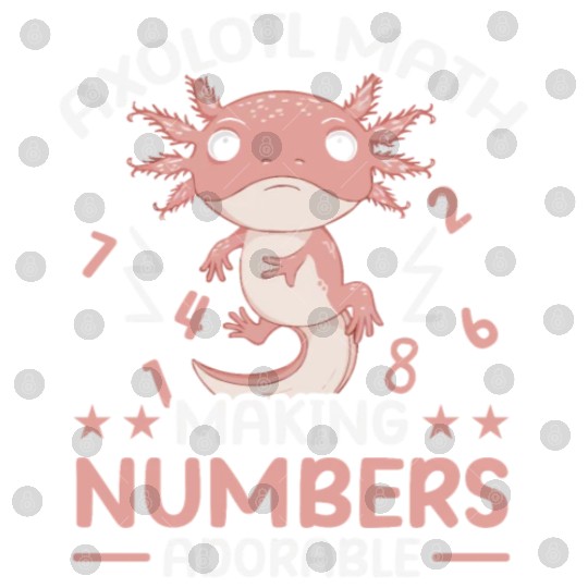 Axolotl Math Teacher Mexican Salamander Amphibian Digital Files