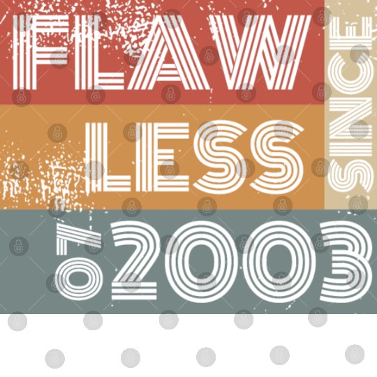 21st birthday Flawless since 07/2003 Digital Files