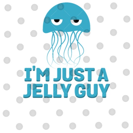 I'm Just A Jelly Guy Jellyfish Song Pun Music Digital Files