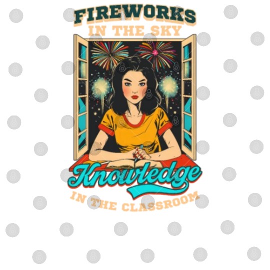 Patriotic Teacher Fireworks Sky Knowledge Classroo Digital Files