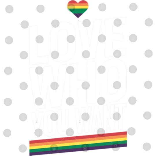 Love Who You Want Rainbow Gay Pride Flag LGBTQ Digital Files