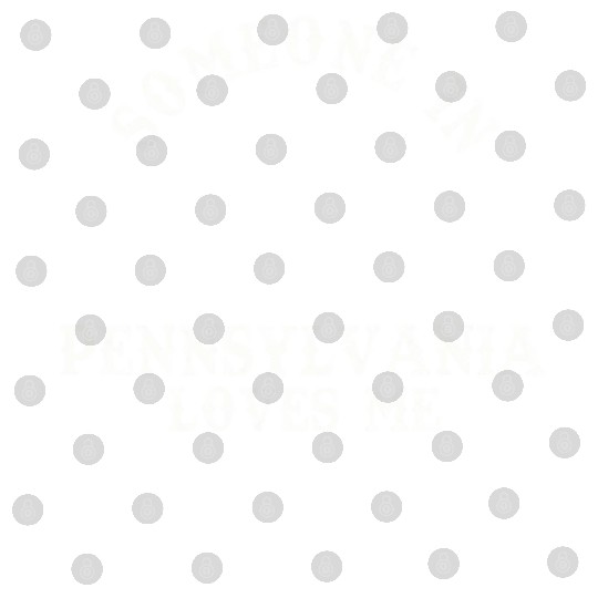 Someone In Pennsylvania Loves Me Digital Files