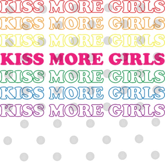 Kiss More Girls - Lesbian Bisexual LGBTQ Pride Mon Digital Files