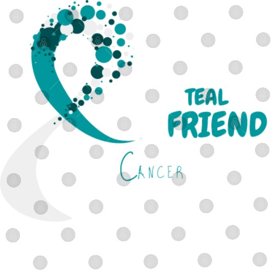I Wear Teal For My Friend Ovarian Cancer Awareness Digital Files