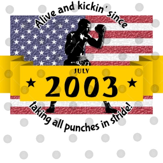 21st birthday Alive and kickin since 07/2003 Digital Files