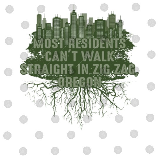 Walk Straight in Zigzag Oregon Pun Wisconsin Joke Digital Files