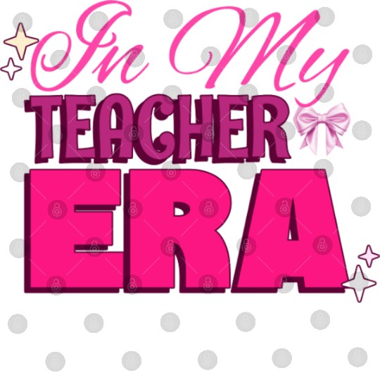 In My Teacher Era Digital Files