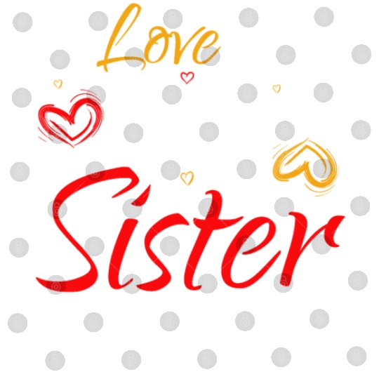 I Love My Little Sister Digital Files