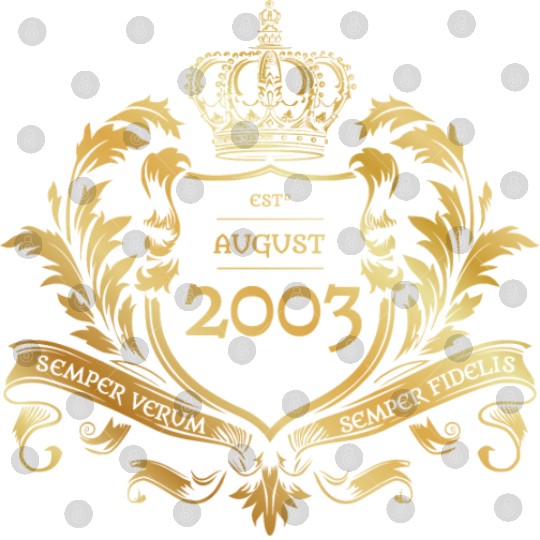 21st birthday "Semper Verum - Established 08/2003 Digital Files