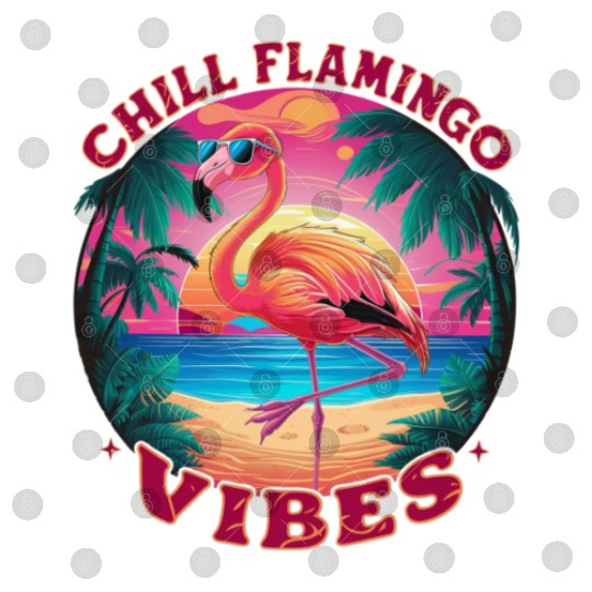 Relaxed and Cool "Chill Flamingo Vibes" Digital Files
