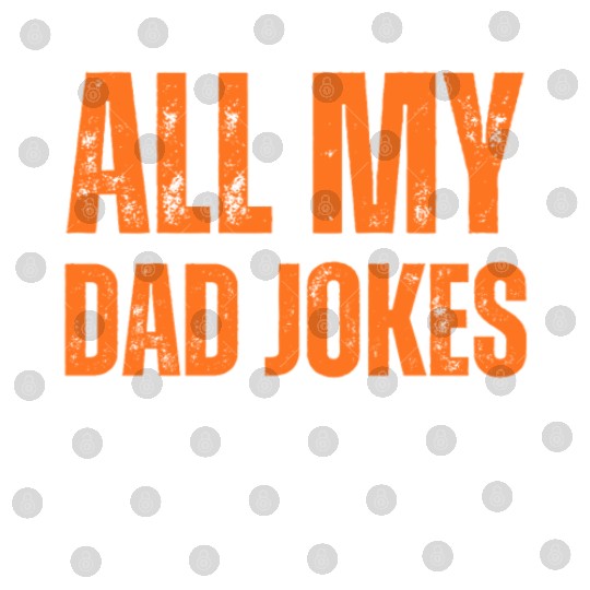 Funny dad jokes from son or daughter fathers day Digital Files