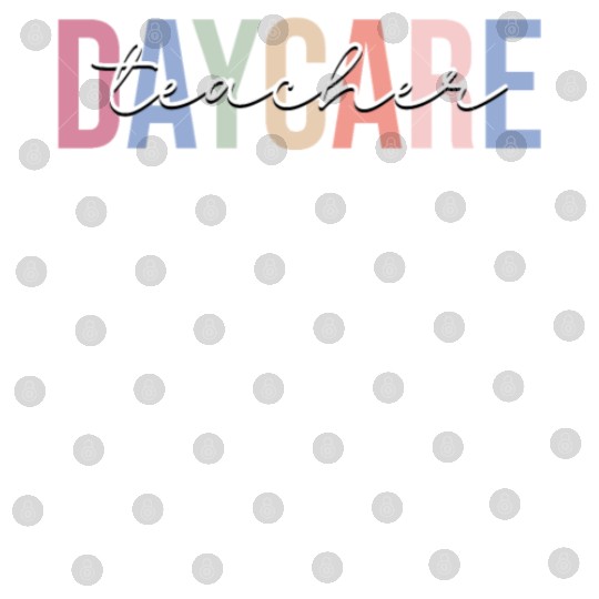 Daycare Teacher Daycare Provider Childcare Digital Files