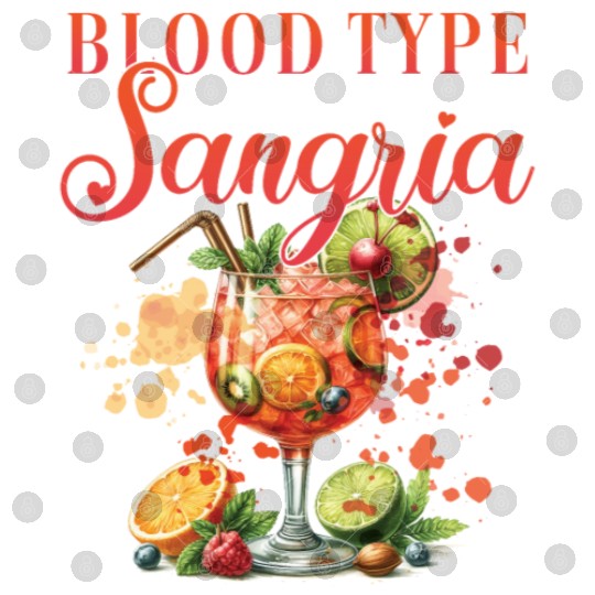 Cocktail Bartender Blood Type Sangria Digital Files