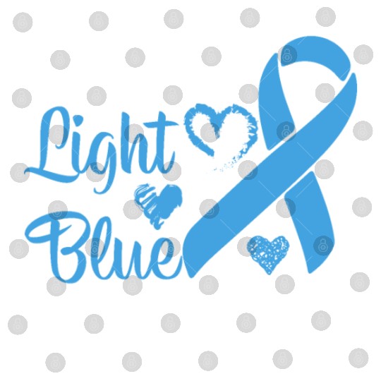 I wear Light Blue for my dad Prostate cancer Digital Files