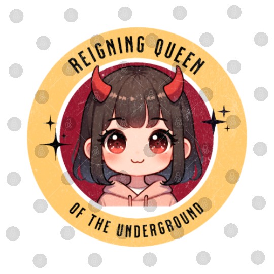 Queen of underground mean girl cute kawaii design Digital Files