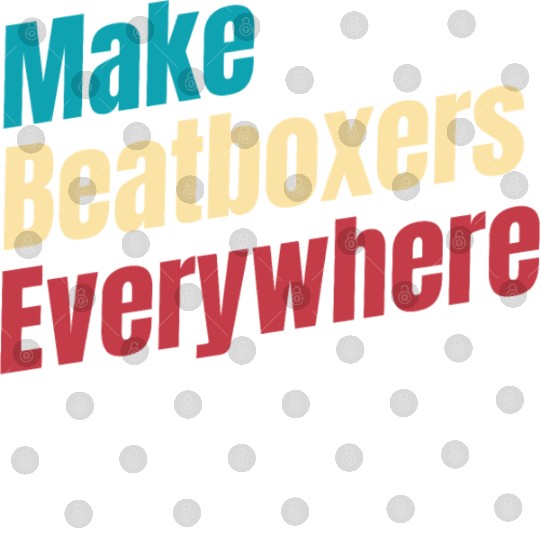 Make Beatboxers Everywhere Drummer Hiphop Artist Digital Files