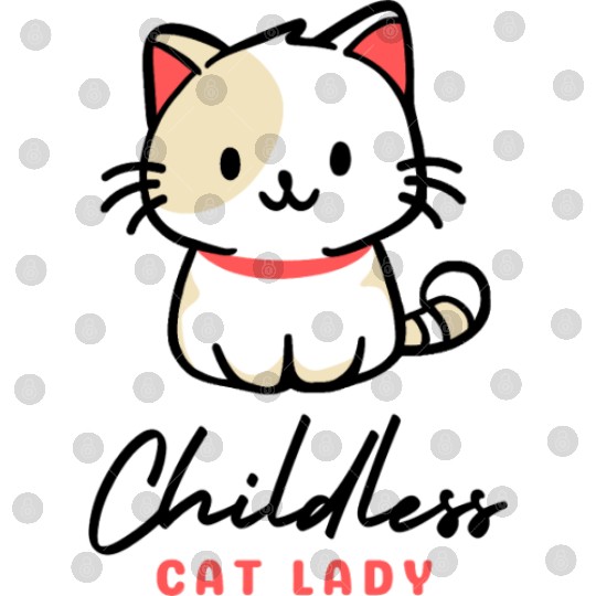 Childless Cat Lady, cat-loving lifestyle Digital Files