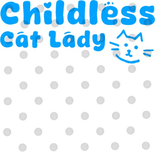 childless cat lady Digital Files