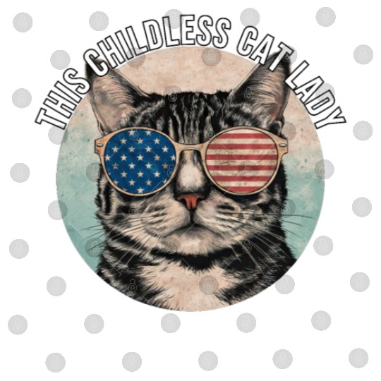 This Childless Cat Lady Is Voting Kamala Digital Files